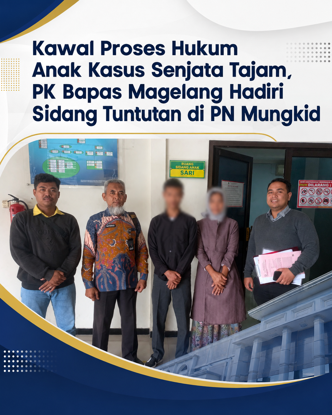 Kawal Proses Hukum Anak Kasus Senjata Tajam, PK Bapas Magelang Hadiri Sidang Tuntutan di PN Mungkid